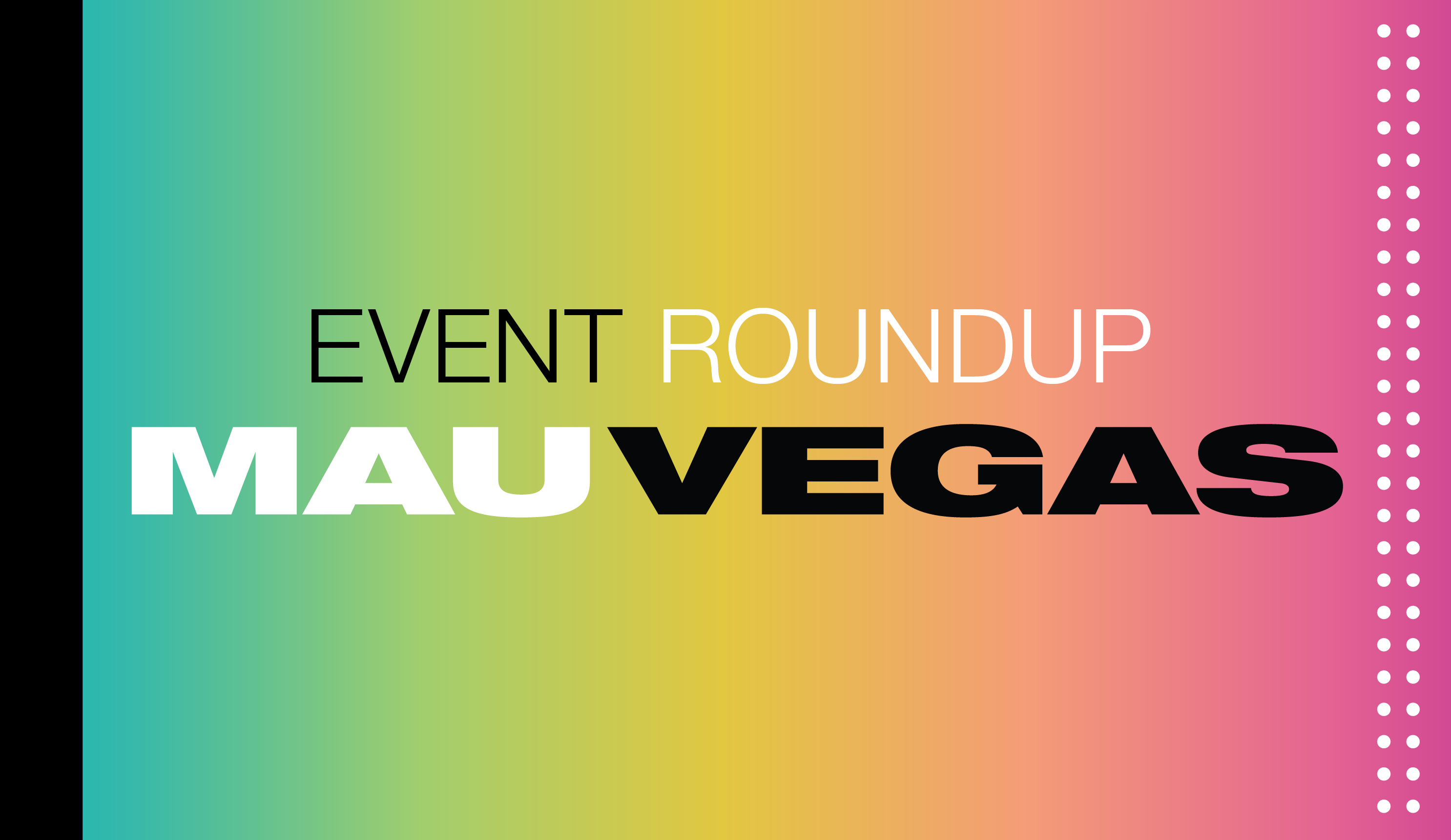 Las Vegas Entertainment Roundup