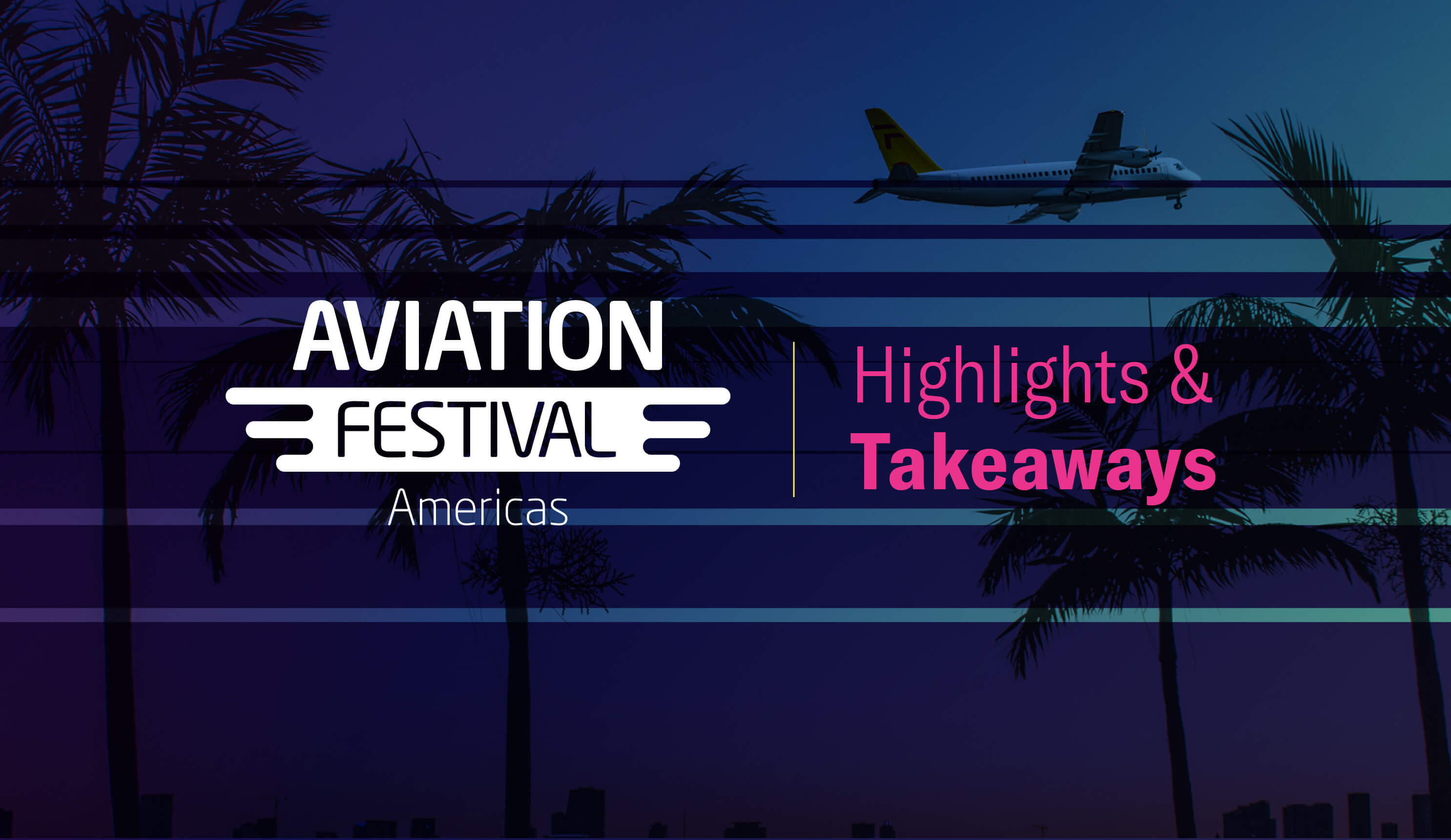 5 Key Takeaways from Aviation Festival Americas 2023 Airship